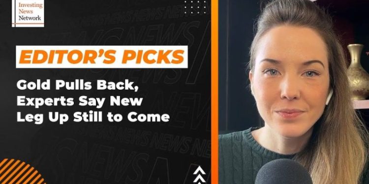 Editor’s Picks: Gold Pulls Back, Experts Not Worried; Eyes on Fed Next Week